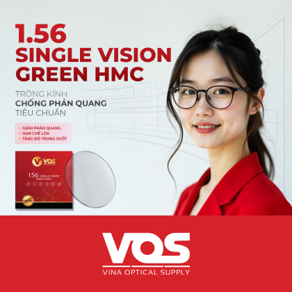 Tròng Kính 1.56 Single Vision Green HMC  Tiêu Chuẩn "Quốc Dân" Bền Bỉ &amp; Tiết Kiệm